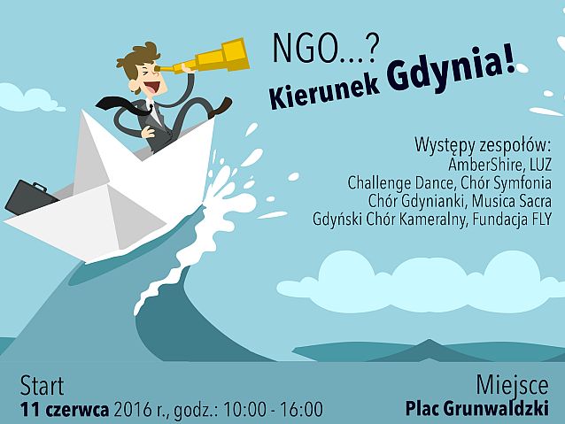 Plakat z napisami: NGO? Kierunek Gdynia! Plac Grunwaldzki, 11 czerwca, godz. 10-16