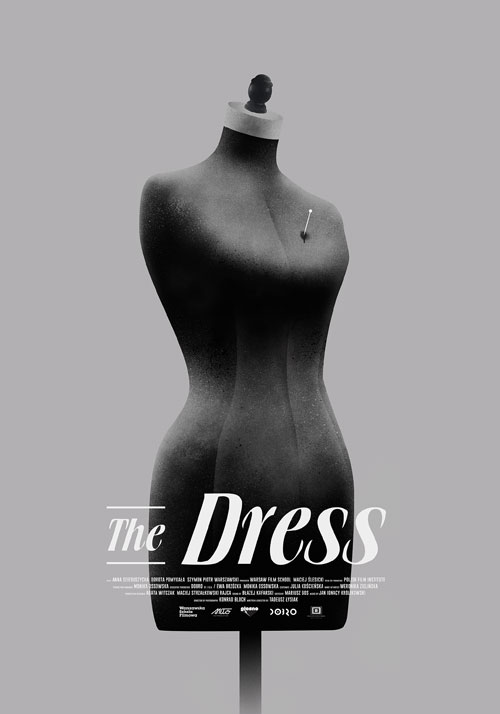 Plakat filmu. Tułów czarnego manekina krawieckiego, w pierś wbita igła. Poniżej napis angielski tytułu filmu: The Dress